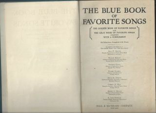 The Blue Book Of Favorite Songs Hall & Mccreary Company 1928 2 Books In One Hc
