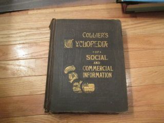 1882 Colliers Cyclopedia Of Social & Commercial Information Hc Book