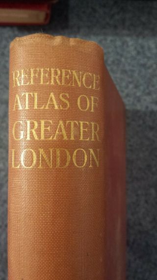 Reference Atlas Of Greater London 1940