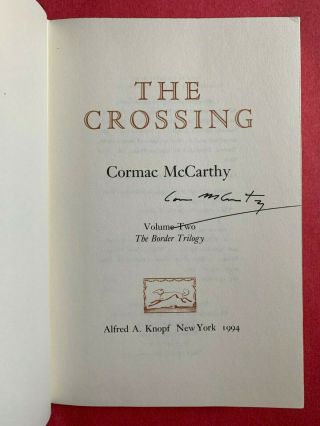 Cormac McCarthy HAND SIGNED The Crossing 1ST EDITION 3rd Printing Hardcover Book 2