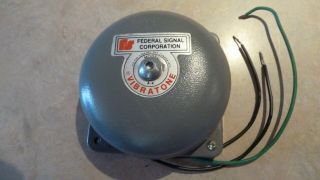 Vintage Federal Signal Vibratone Audible Alarm Bell,  Model A - 4 Model 500 120v