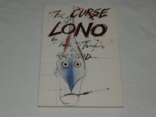 1st Edition " The Curse Of Lono " Hunter S.  Thompson - Ralph Steadman - Gonzo