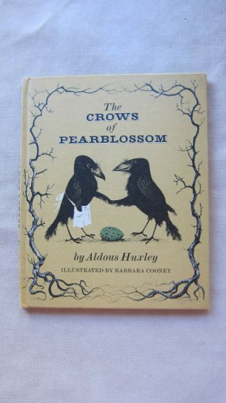 Old Book The Crows Of Pearblossom By Aldous Huxley 1967 Gc