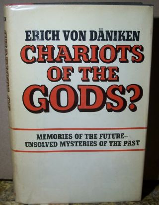 1970 Chariots Of The Gods? Erich Von Daniken 1st Am.  Ed,  2nd Print Hbdj Ufo