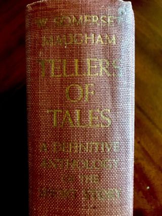 W.  Somerset Maugham - Tellers of Tales - First Edition 1939 2