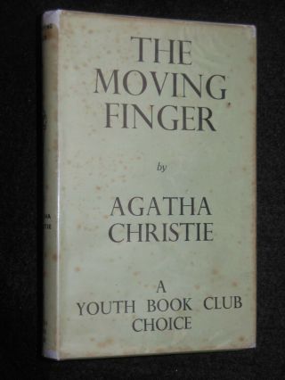 Agatha Christie; The Moving Finger - 1951 - 1st Youth Book Club Ed - Miss Marple
