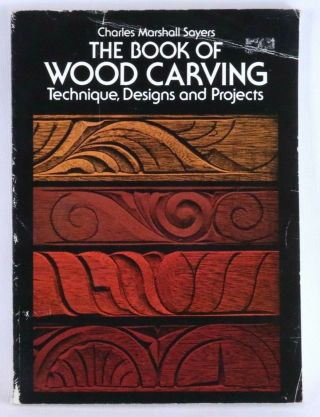 The Book Of Wood Carving Technique Designs And Projects 1978 Vintage Collectable