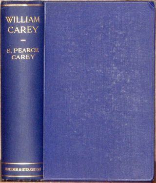 1924 Life Of William Carey,  Baptist,  Father Of Modern Missions