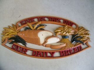 (j) Vintage Sexton Wall Plaque Give Us This Day Our Daily Bread - Hanging