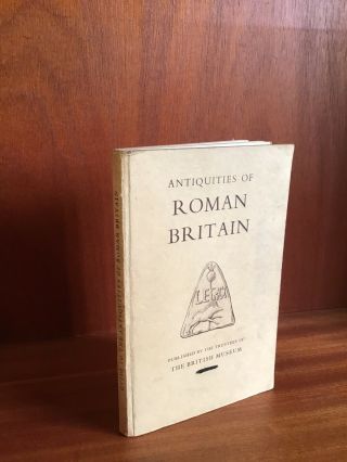 2nd Edition Guide To The Antiquities Of Roman Britain By The British Museum