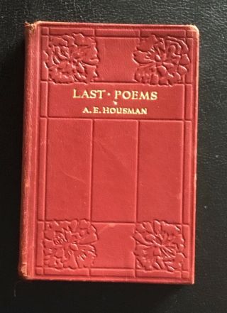 Last Poems By A E Housman - 1937 - Preface To The First Edition Mayflower Press