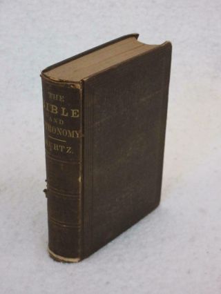John Henry Kurtz The Bible And Astronomy Lindsay & Blakiston 1857