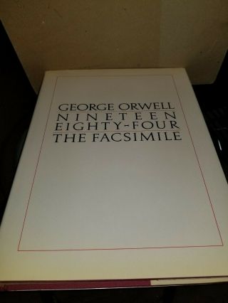 George Orwell Nineteen Eighty Four The Facsimile 1984 Oversize Hb/dj