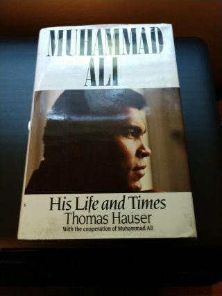 Thomas Hauser Muhammed Ali: His Life And Times Hc Inscribed And Signed By Ali