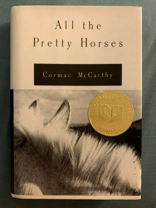 All The Pretty Horses Signed By Cormac Mccarthy First Edition 18th Printing Book