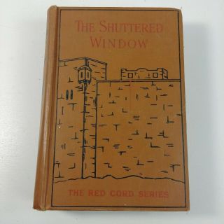 The Shuttered Window By Laura Barter Snow The Red Cord Series Vintage Hardcover