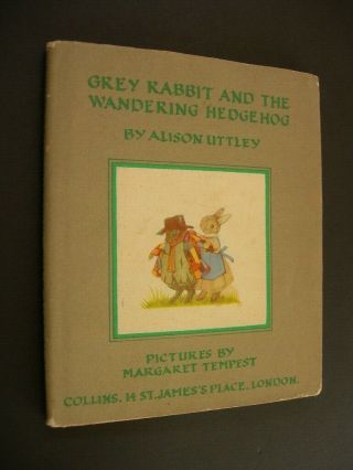 Grey Rabbit And The Wandering Hedgehog 1969 Collins Book Uttley Pictures Tempest