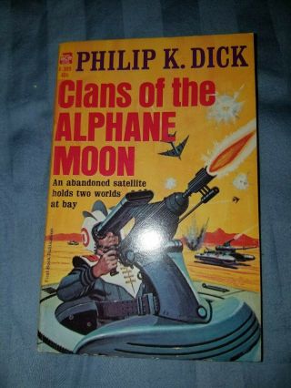 Clans Of The Alphane Moon By Philip K.  Dick - 1964