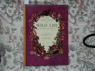 Shell Guide To Wild Life Illustrated By John Leigh - Pemberton