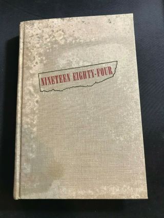 1949 Nineteen Eighty - Four (1984) George Orwell First American Edition