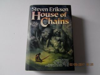 House Of Chains By Steven Erikson 1st/1st 2006 Hc/dj