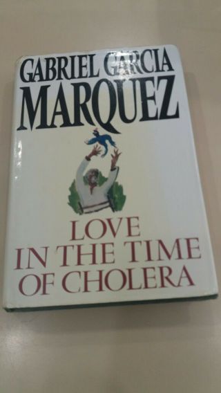 Gabriel Garcia Marquez,  Love In The Time Of Cholera.  First English Edition In Dw