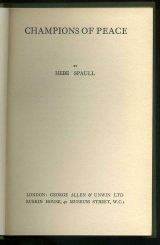 HEBE SPAULL Champions of Peace 1926 1st from the League of Nations Union Library 3