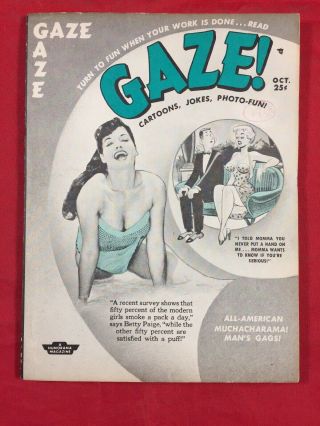 Vtg Oct 1956 Gaze Humorama Mag Bettie Page Diane Webber Bill Ward Girlie Pinups