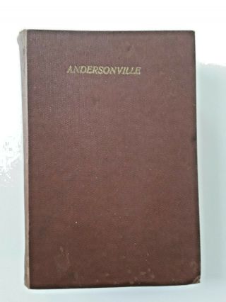Andersonville: A Story Of Rebel Military Prisons,  John Mcelroy,  1879,  Hardcover