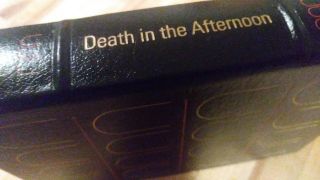 Death In The Afternoon By Ernest Hemingway - Easton Press Leather