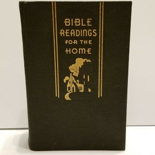 Vintage Bible Readings For The Home - 1947 Book,  Southern Publishing Association