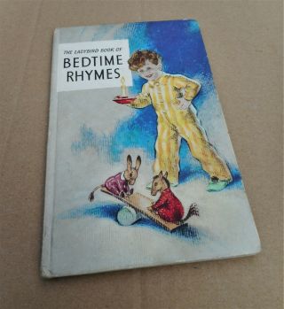 Ladybird Book Of Bedtime Rhymes Wills & Hepworth 1954 Hard To Find Rare