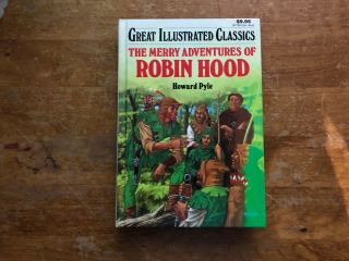 Great Illustrated Classics The Merry Adventures Of Robin Hood