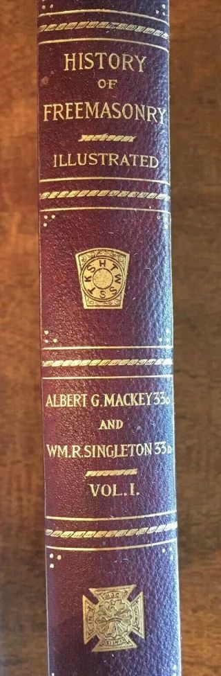 Vintage Masonic Book History Of Freemasonry Vol 1 1906 Mackey Illustrated