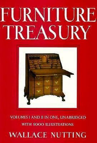 Furniture Treasury By Wallace Nutting