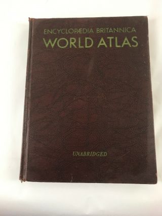 1957 Encyclopedia Britannica Unabridged World Atlas Large Book Color Maps Vtg