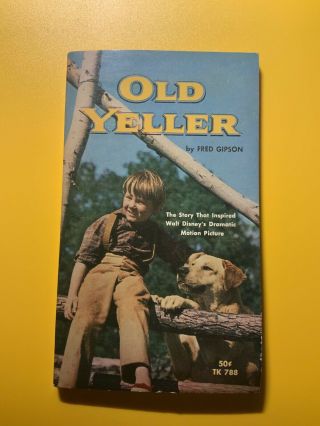 Old Yeller Fred Gipson Walt Disney 1965 Scholastic 2nd Printing Mmpb Paperback
