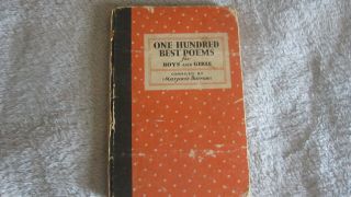 One Hundred Best Poems For Boys And Girls By Marjorie Barrows 1930