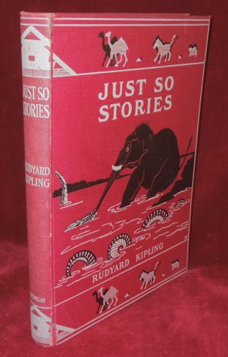 Just So Stories By Rudyard Kipling - 1953