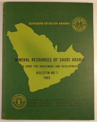 1965 Mineral Resources Of Saudi Arabia Bulletin No.  1 Geology Concessions Mining