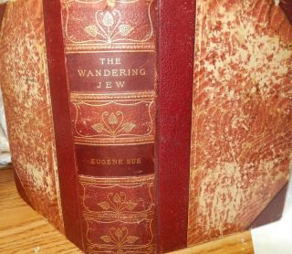 The Wandering Jew By Eugene Sue Leather With Board Binding Illustrated