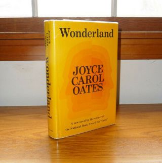 WONDERLAND MIRACLE PLAY HEAVEN EARTH & FOXFIRE SFEs by JOYCE CAROL OATES 2