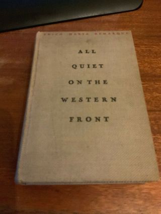 Erich Maria Remarque - All Quiet On The Western Front - First Edition Usa 1929