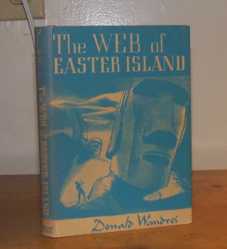 The Web Of Easter Island.  Wandrei.  Arkham House.  1948.  1st Ed.