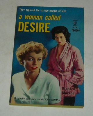 Unread 1950 Berkley Books A Woman Called Desire Sleaze Pb Book Photo Cv Lesbian