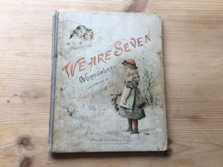 We Are Seven By W.  Wordsworth Antique Book 1890s