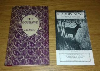 T.  H.  White The Goshawk Readers Union & Jonathan Cape 1st (thus) 1953 Hardback