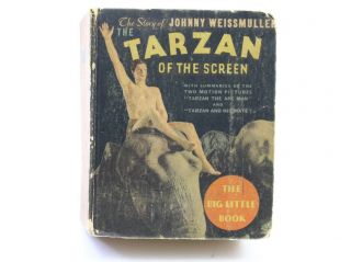 Jonny Weissmuller The Tarzan Of The Screen Big Little Book 778