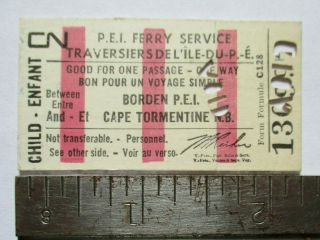 Vintage Pei Prince Edward Island Ferry Borden Canada Cape Tormentine N.  B.  Ticket