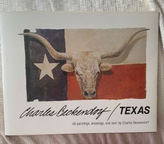 Charles Beckendorf Texas Paintings,  Drawings,  And Text Book By Artist First Ed